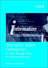 Information System Development in the Small Firm: The Use of Management Accounting