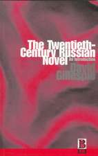 The Twentieth-Century Russian Novel: An Introduction