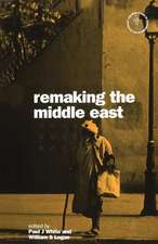 Remaking the Middle East