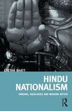 Hindu Nationalism: Origins, Ideologies and Modern Myths