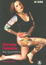 Alternative Femininities: Body, Age and Identity