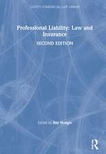 Professional Liability: Law and Insurance