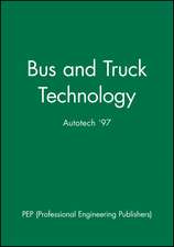 Bus and Truck Technology (Autotech ′97)