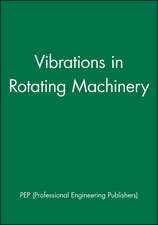 Vibrations in Rotating Machinery