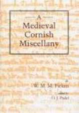 Medieval Cornish Miscellany