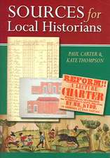 Sources for Local Historians: A Pictorial History