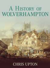 A History of Wolverhampton