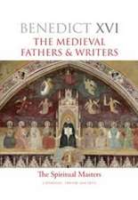 The Medieval Fathers & Writers