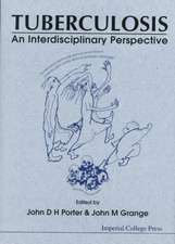 Tuberculosis: An Interdisciplinary Perspective