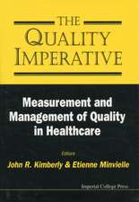 Quality Imperative, The