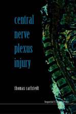 Central Nerve Plexus Injury [With CDROMWith DVD]