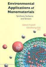 Environmental Applications of Nanomaterials: Synthesis, Sorbents and Sensors