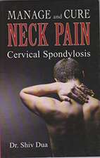 Manage and Cure Neck Pain