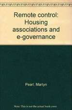 Remote control – Housing associations and e–govern ance