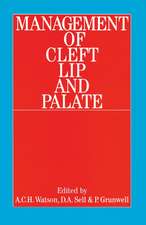 Management of Cleft Lip and Palate