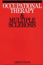 Occupational Therapy and Multiple Sclerosis