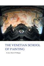 THE VENETIAN SCHOOL OF PAINTING