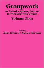 Groupwork Volume Four