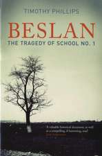 Phillips, T: Beslan