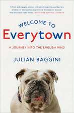 Welcome to Everytown: A Journey Into the English Mind