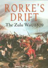 RORKES DRIFT REV/E