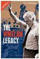 The Whitlam Legacy (with dust jacket)