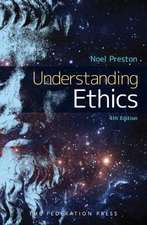 Understanding Ethics