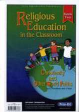 Freedman, E: Religious Education in the Classroom