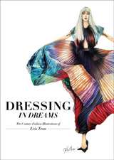 Dressing in Dreams