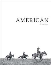 AMERICAN COWBOYS