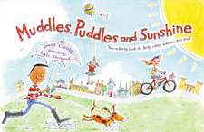 Muddles, Puddles, and Sunshine