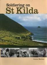 Mackay, J: Soldiering on St.Kilda