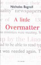 A Little Overmatter