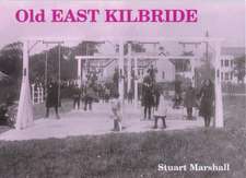 Old East Kilbride