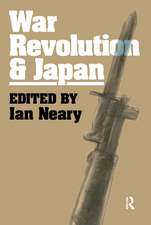 War, Revolution and Japan