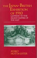 The Japan-British Exhibition of 1910: Gateway to the Island Empire of the East