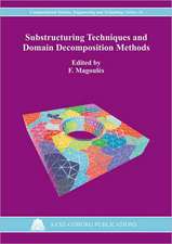 Substructuring Techniques and Domain Decomposition Methods