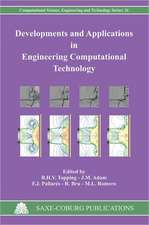 Developments and Applications in Engineering Computational Technology