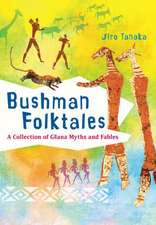 Bushman Folktales