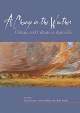 A Change in the Weather: Climate and Culture in Australia