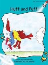 Huff and Puff!