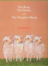 The King, the Prince and the Naughty Sheep