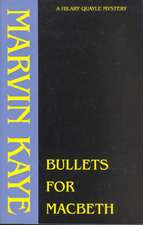 Bullets for Macbeth