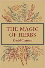 The Magic of Herbs