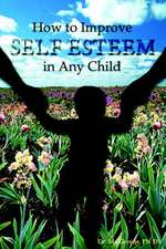 How to Improve Self-Esteem in Any Child: Women and Negotiation