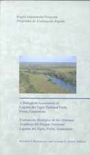 A Biological Assessment of Laguna del Tigre National Park, Peten, Guatemala