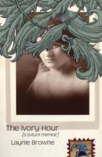 The Ivory Hour (a Future Memoir)