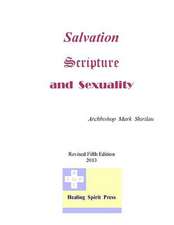 Salvation Scripture and Sexuality