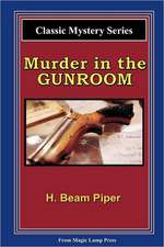 Murder in the Gunroom: A Magic Lamp Classic Mystery