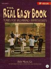 The Real Easy Book Vol.1 (Bb Version)